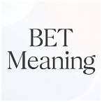 bet meaning chat
